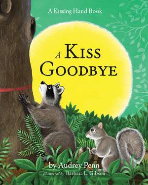 A Kiss Goodbye de Audrey Penn