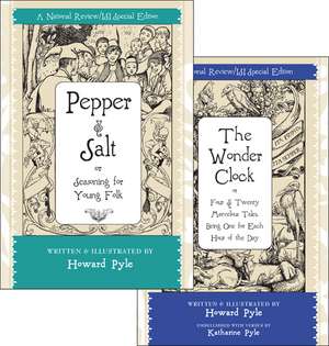 Pepper and Salt & The Wonder Clock: Box Set de Howard Pyle