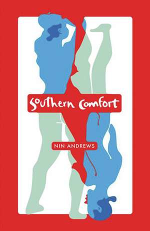 Southern Comfort de Nin Andrews