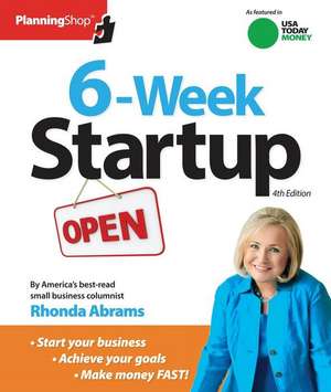 Six-Week Startup de Rhonda Abrams