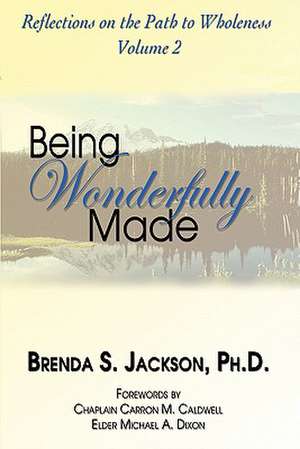 Being Wonderfully Made de Brenda S. Jackson