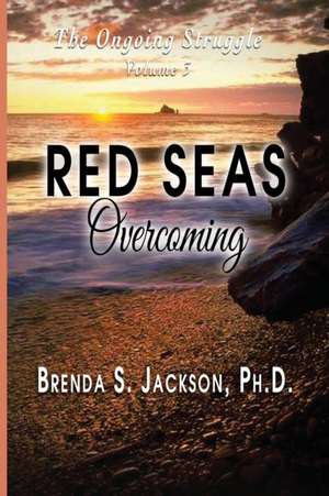 Red Seas: Overcoming de Brenda S. Jackson