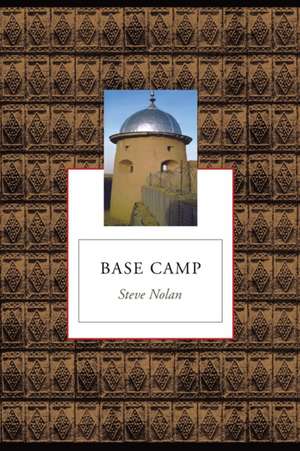 Base Camp de Steve Nolan