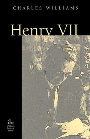 Henry VII de Charles Williams