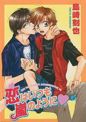 Love Is Like A Hurricane Volume 5 (Yaoi) de Tokiya Shimazaki