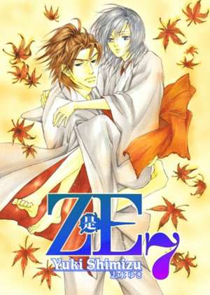 Ze Volume 7 (Yaoi) de Yuki Shimizu