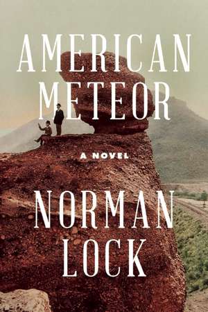 American Meteor de Norman Lock