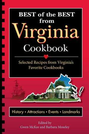 Best of the Best from Virginia Cookbook: Selected Recipes from Virginia's Favorite Cookbooks de Gwen McKee