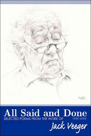 All Said and Done de Jack Veeger