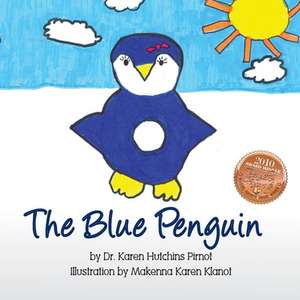 The Blue Penguin de Karen Hutchins Pirnot