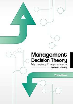 Management Decision Theory, Second Edition