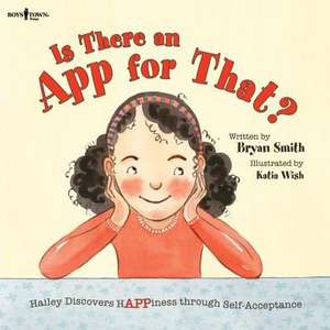 Is There an App for That? de Bryan Smith