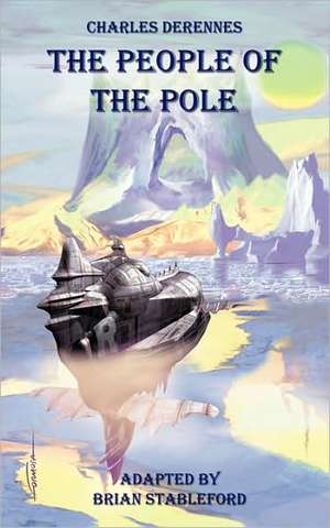 The People of the Pole de Charles Derennes