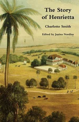 The Story of Henrietta de Charlotte Smith