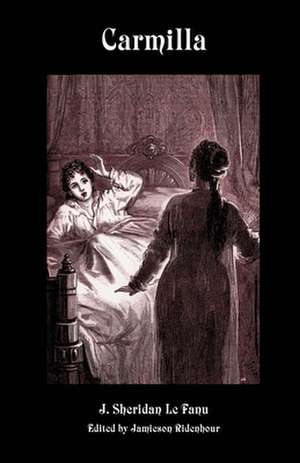 Carmilla de Joseph Sheridan Le Fanu