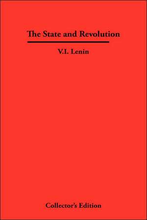 The State and Revolution de V. I. Lenin