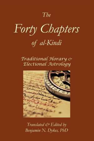 The Forty Chapters of Al-Kindi de Abu Yusuf Al-Kindi