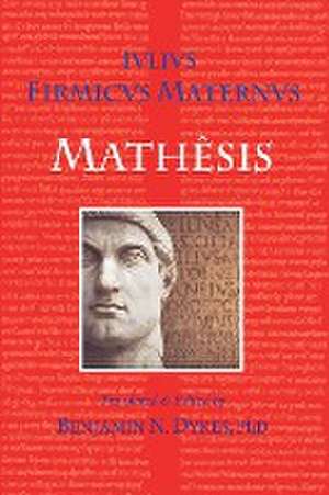 Mathesis de Julius Firmicus Maternus