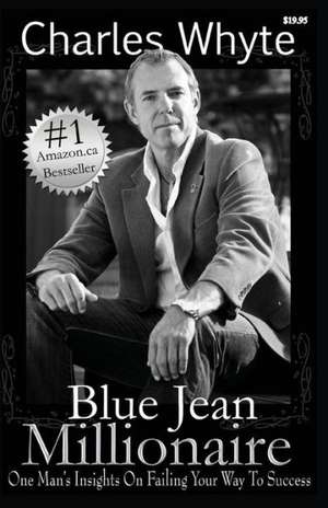 Blue Jean Millionaire de Charles Whyte