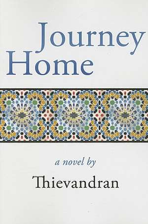 Journey Home de Theivandran