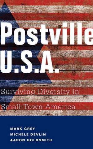 Postville U.S.A. de Mark Grey