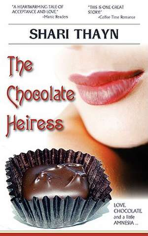 The Chocolate Heiress de Shari Thayn