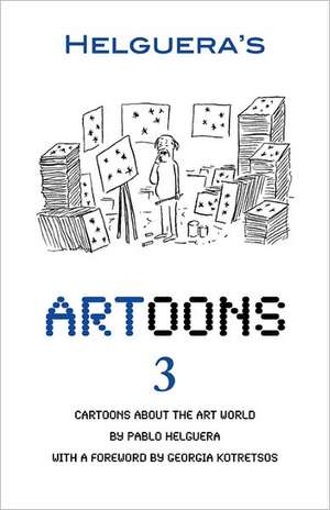 Artoons. Volume 3 de Pablo Helguera