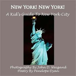 New York! New York! a Kid's Guide to New York City: The Silent Screaming de Penelope Dyan