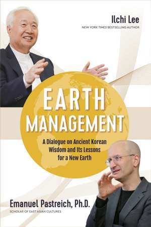 Earth Management de Ilchi Lee