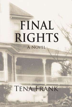 Final Rights de Tena Frank