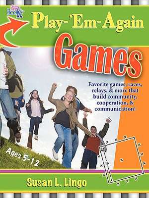 Play 'em Again Games de Susan L. Lingo