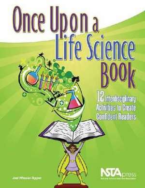 Once Upon a Life Science Book de Jodi Wheeler-Toppen