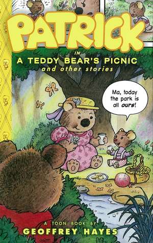 Patrick In A Teddy Bear's Picnic: And Other Stories de Geoffrey Hayes