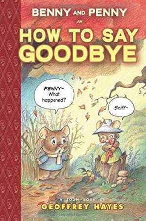 Benny and Penny in How To Say Goodbye de Geoffrey Hayes