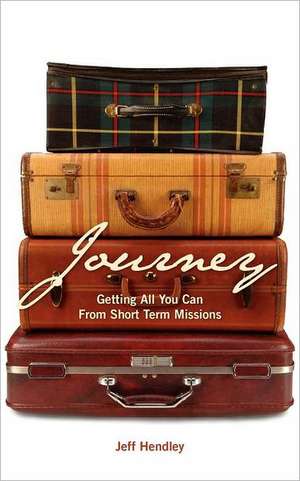 Journey de Jeff Hendley