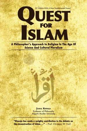 Quest for Islam de Jamal Khwaja