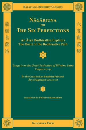 Nagarjuna on the Six Perfections de Arya Nagarjuna