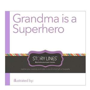 Grandma Is a Superhero de M. H. Clark