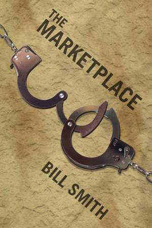 The Marketplace de Bill Smith