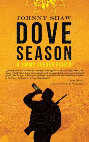 Dove Season de Johnny Shaw