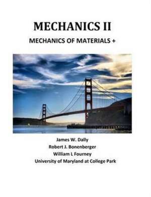 MECHANICS II de James W Dally