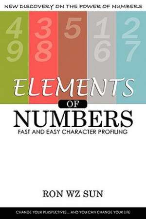 Elements of Numbers de Ron WZ Sun