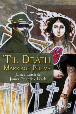 'Til Death de Janice Leach