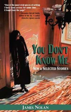 You Don't Know Me de James Nolan