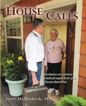 House Calls de Terry Hollenbeck