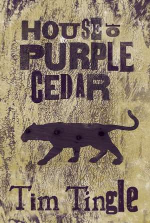 House of Purple Cedar de Tim Tingle