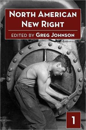 North American New Right, Vol. 1: Devotional Poems de Greg Johnson