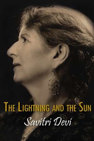 The Lightning and the Sun de Savitri