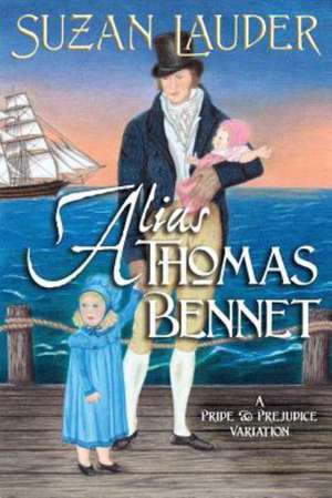 Lauder, S: Alias Thomas Bennet