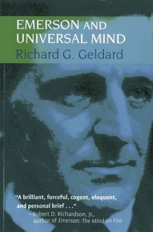 Emerson and Universal Mind de Richard G. Geldard